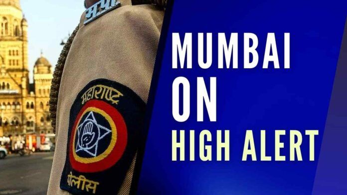 The Mumbai Police said that information was received that Khalistani elements could carry out terrorist attacks in the city, after which the Police has been on alert
