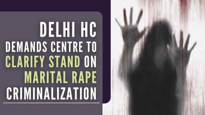 On the issue of criminalizing marital rape, the Centre told Delhi HC that it was considering a 'constructive approach'