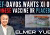 Is Davos plotting to ease Xi out? With Winter Olympics barely 2 weeks away, Omicron cases multiply in China. Even a total lockdown is unable to prevent its spread. China is blaming Canada/ the West/ anything but itself. And its vaccine is ineffective against Omicron, says Elmer Yuen.