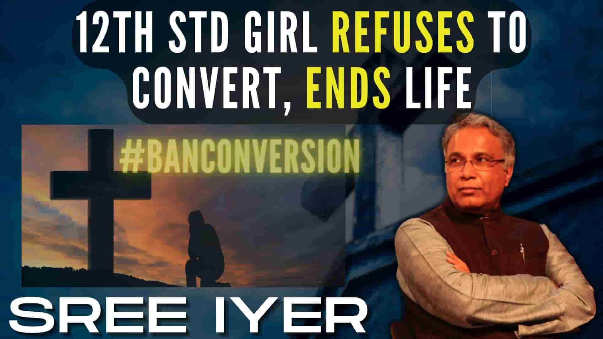 Tamil Nadu and Kerala should follow the example of Karnataka and ban religious conversions now, says Sree Iyer. In addition, there should be incentives to report attempts even after the law is passed to deter this practice.