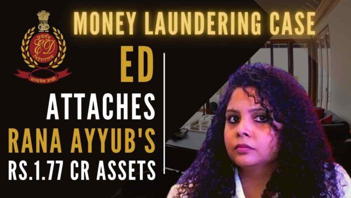 ED says the money that came to Rana Ayyub has a money-laundering angle