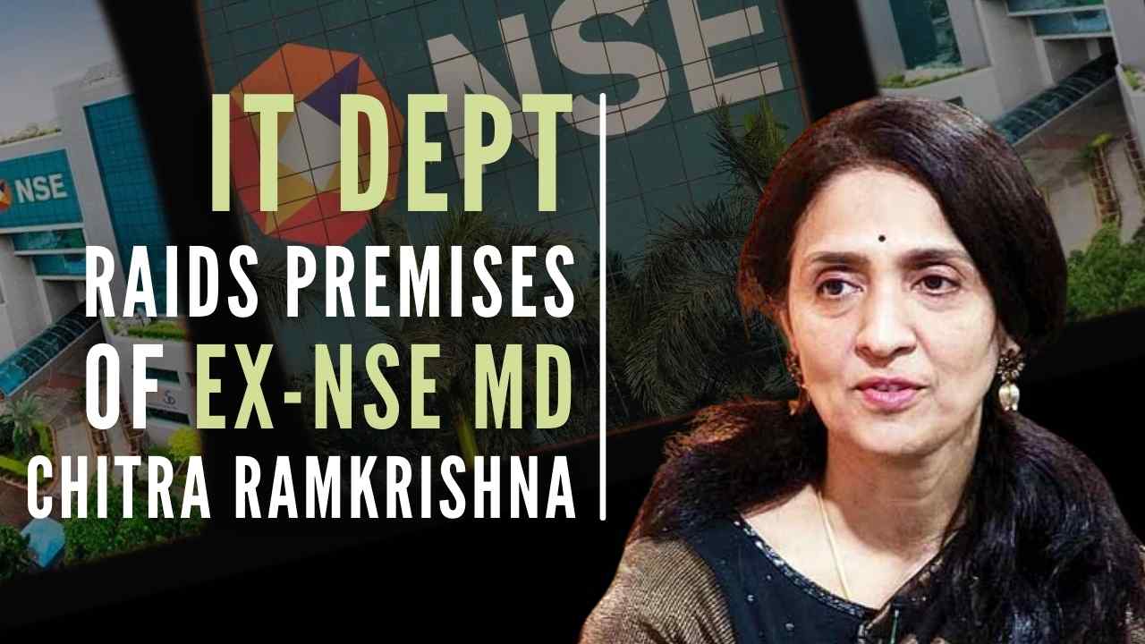 Income Tax Dept conducts search operation at ex-NSE CEO Chitra ...
