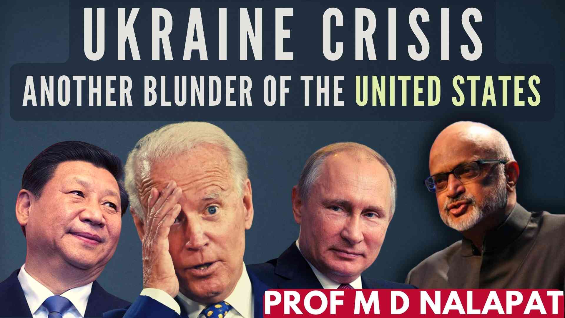 Where did the United States go wrong, while dealing with Russia? Why did the Biden administration shift focus away from China to Russia as the adversary? This and other missteps are what has brought this about, says Prof M D Nalapat.