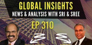 EP-310 I Global Insights I Feb 18, 2022 I News and Analysis with Sri and Sree