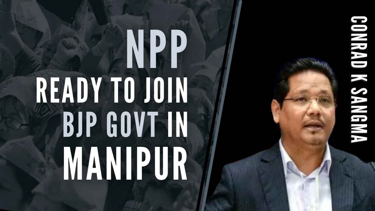 The NPP who is an ally of the BJP in Manipur, had fielded 38 candidates and fought the recent Assembly elections separately and won 7 seats