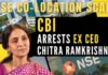 The CBI arrested Ramkrishna from her Delhi residence and will be produced before the Rouse Avenue Court on Monday, and the agency will seek her custody for questioning