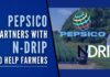 N-Drip's technology has already been introduced in Uttar Pradesh, Punjab, and Rajasthan to improve water efficiency levels across thousands of hectares in the country by 2025