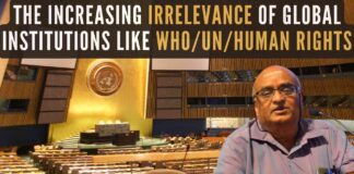 Why are the UN organizations such as WHO, UN, UN-HRC becoming irrelevant? Why do they blatantly peddle falsehoods and fake narratives? Prof RV examines the root cause and wonders if the use-by-date of these is over. A must-watch!