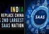 India is gearing to supersede China as the second largest SaaS nation in the next few years