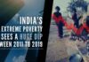The extreme poverty count fell from 22.5% in 2011 to 10.2% in 2019 and the decline in rural areas was much higher than in urban areas