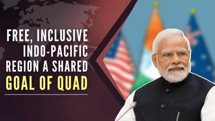 PM Modi said that QUAD's impression has become a force for good and taking forward a constructive agenda for the Indo-Pacific region