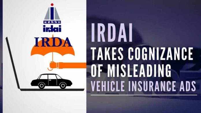 IRDAI said such advertisements make prospective policyholders vulnerable to wrong understanding