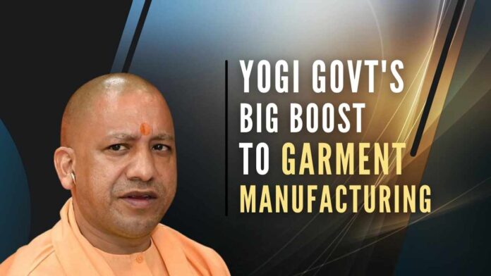 Yogi government will develop a world-class textile park under the PM Mitra scheme of the Government of India, with a proposed investment target of Rs.10,000 crore