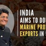 The export target will be achieved through sustainable fishing, ensuring quality and variety and by supporting the entire fisheries ecosystem