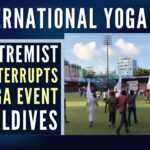 Earlier, the announcement of hosting an event to commemorate International Day of Yoga faced stern criticism from some extremists who had threatened against hosting the event