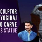 Yogiraj will specifically carve the facial features of the statue when he arrives in the national capital on June 1 and the work is likely to be completed by August 15