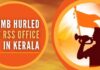 In a shocking development on Tuesday morning, a bomb was hurled at the RSS office at Payyannur in the Kannur district of Kerala