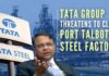 Indian conglomerate Tata Group has threatened to close its Port Talbot steel mill unless it gets a £1.5bn lifeline to help cut carbon emissions