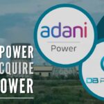 Adani Power will hold 100 per cent of the total issued, subscribed, and paid-up equity share capital and preference share capital of DPPL