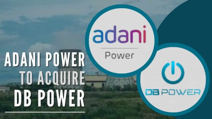 Adani Power will hold 100 per cent of the total issued, subscribed, and paid-up equity share capital and preference share capital of DPPL