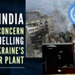 India at the UN Security Council expressed concern over the reports of shelling near the nuclear storage facility of Russia-occupied Zaporizhia, Ukraine