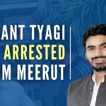 The Uttar Pradesh Special Task Force arrested Shrikant Tyagi from Meerut on Tuesday