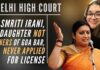 The controversy had begun towards the end of last month as the Opposition party called for Irani to be sacked, alleging that her daughter was running an illegal bar in Goa
