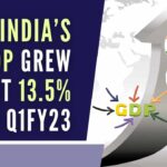 India remained the fastest growing major economy as China registered economic growth of 0.4% in the April-June 2022 quarter