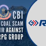 CBI has registered a case against RPG Industries, RPG Electricity, and CESC Limited, part of the RP-Sanjiv Goenka Group, on charges of corruption and cheating in coal blocks for mining