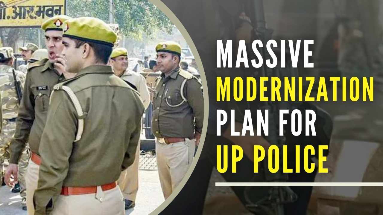 UP state department of home has approved a budget of Rs.650 crore for making police hi-tech and armed with modern policing gear and tools