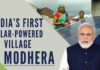 During the day time, Modhera will get solar power and at night, it will be powered by BESS
