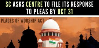 The bench adjourned the matter asking the Union of India to file a response by 31st October 2022