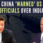 China ‘warned’ US officials over India (1)