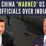 China ‘warned’ US officials over India