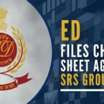 ED files chargesheet against SRS Group