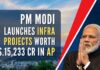 On the second day of his two-day tour of the state, PM Modi in all launched projects worth Rs.15,233 crore in virtual mode from the Andhra University Engineering College grounds