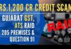 These firms were creating fake bills of transactions and claiming huge credits from the state government