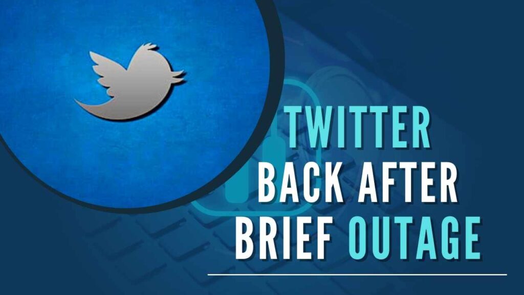 Twitter back after brief outage; website goes down for some users PGurus