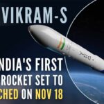 The launch vehicle has been named ‘Vikram-S’ as a tribute to the father of Indian space programme, the late Vikram Sarabhai
