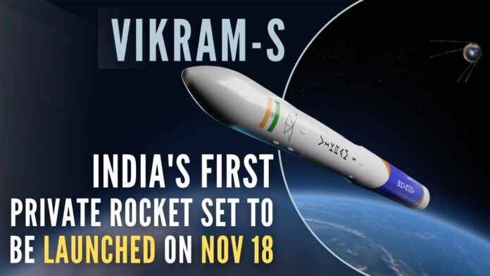 The launch vehicle has been named ‘Vikram-S’ as a tribute to the father of Indian space programme, the late Vikram Sarabhai