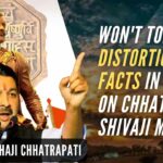 Sambhaji Chhatrapati said that he will oppose such movies if made incorrectly if required will pen a letter to Censor Board