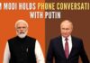 PM Modi briefed Putin about the key focus areas of India's ongoing G20 Presidency