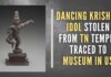 Investigation revealed that the idol had gone missing from the temple in 1966 and was later purchased by the Indianapolis museum of Art, and is now in its possession