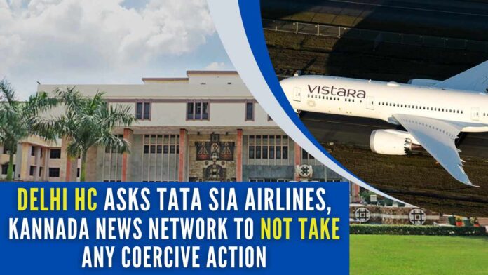 Tata SIA had filed a plea stating that it is the registered proprietor of the trademark 'Vistara' and the defendant has completely copied the mark