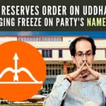 HC reserves order on Uddhav Thackeray’s appeal against decision freezing party name symbol