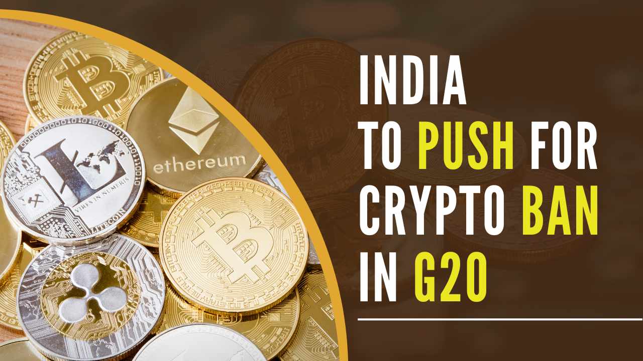 India Mulls Prohibiting Unbacked Crypto Assets in its G20 Presidency