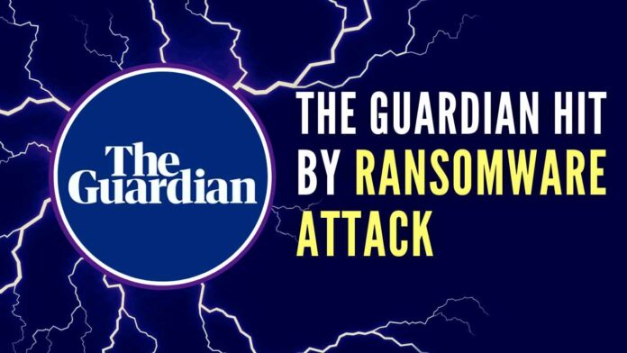 The Guardian, whose media editor was first to report the incident, said that the incident began late on Tuesday and has affected parts of the company’s IT infrastructure