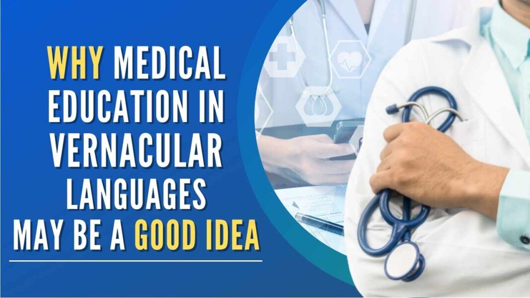medical education in vernacular language upsc