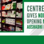 Centre gives a nod for opening new Jan Aushadhi Kendras in 651 districts