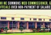 Delhi HC summons MCD Commissioner, Delhi govt offcials over non-payment of salaries